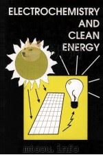 ELECTROCHEMISTRY AND CLEAN ENERGY（1994 PDF版）