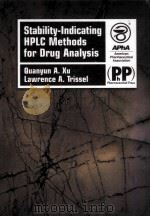 STABILITY-INDICATING HPLEC METHODS FOR DRUG ANALYSIS（1999 PDF版）