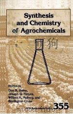 SYNTHESIS AND CHEMISTRY OF AGROCHEMICALS（1987 PDF版）