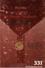 RADON AND ITS DECAY PRODUCTS   1987  PDF电子版封面    PHILIP K.HOPKE 