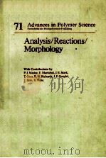 ADVANCES IN POLYMER SCIENCE 71 ANALYSIS/REACTIONS/MORPHOLOGY（ PDF版）