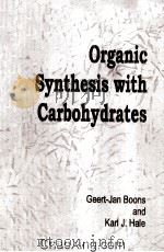 ORGANIC SYNTHESIS WITH CARBOHYDRATES（ PDF版）