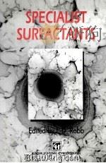 SPECIALIST SURFCTANTS   1997  PDF电子版封面  0751403407   