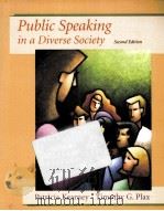 PUBLIC SPEAKING  IN A DIVERSE SOCIETY  SECOND EDITION   1999  PDF电子版封面    TIMOTHY G.PLAX  PATRICIA KEARN 