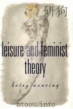 IEISURE AND FEMNIST THEORY   1998  PDF电子版封面  9780803975378   