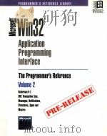 MICROSOFT WIN32 APPLICATION PROGRAMMING INTERFACE THE PROGRAMMER'S REFERENCE VOLUME2（1991 PDF版）