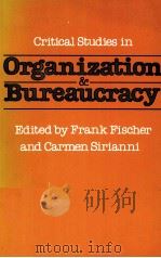 CRTITCAL STUDIES IN ORGANIZATION AND BUREAURACY（1984 PDF版）