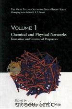 The Wiley Polymer Networks Group Review Series Volume One Chemical and Physical Networks（1998 PDF版）