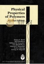 Physical Properties of Polymers Second Edition   1993  PDF电子版封面  0841225060   