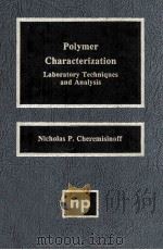 POLYMER CHARACTERIZATION Laboratory Techniques and Analysis（1996 PDF版）