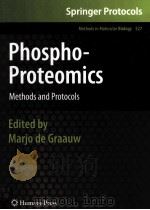 PHOSPHO PROTEOMICS METHODS AND PROTOCOLS（ PDF版）