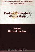PROTEIN PURIFICATION MICRO TO MACRO（1987 PDF版）