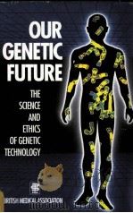 OUR GENETIC FUTURE（ PDF版）