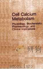 CELL CALCIUM METABOLISM   1989  PDF电子版封面     