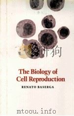 THE BIOLOGY OF CELL REPRODUCTION（1985 PDF版）