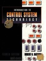 INTRODUCTION TO CONTROL SYSTEM TECHNOLOGY FOURTH EDITION   1993  PDF电子版封面  0023064633   