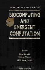 PROCEEDINGS OF BCEC97 BIOCOMPUTING AND EMERGENT COMPUTATION（1997 PDF版）
