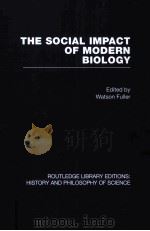 THE SOCIAL IMPACT OF MODERN BIOLOGY（1971 PDF版）