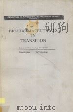 BIOPHARMACEUTICALS IN TRANSITION   1990  PDF电子版封面     
