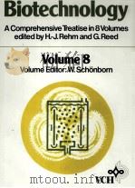 BIOTECHNOLOGY A COMPREHENSIVE TREATISE IN 8 VOLUMES VOLUME 8（ PDF版）