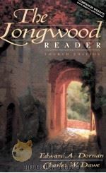 THE LONGWOOD READER FOURTH EDITION（1999 PDF版）