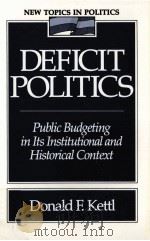 DEFICIT POLITICS   1992  PDF电子版封面     