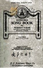 CONCORD SONG BOOK FOR WOMEN'S VOICES     PDF电子版封面    T.DAVISON 