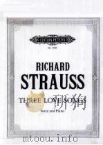 RICHARD STRAUSS THREE LOVE SONGS     PDF电子版封面     