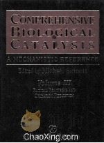 COMPREHENSIVE BIOLOGICAL CATALYSIS A MECHANISTIC REFERENCE VOLUME III   1998  PDF电子版封面  012646863X   