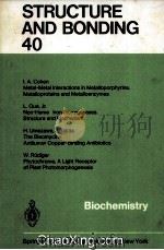 STRUCTURE AND BONDING 40 BIOCHEMISTRY（1980 PDF版）