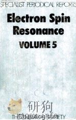 ELECTRON SPIN RESONANCE VOLUME 5（1979 PDF版）