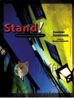 STAND!  AMERICAN GOVERNMENT  CONTENDING IDEAS AND OPINIONS   1999  PDF电子版封面    DENISE SCHEBERLE 