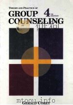THEORY AND PRACTICE OF GROUP COUNSELING FOURTH EDITION   1995  PDF电子版封面  9780534240660   