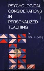 PSYCHOLOGICAL CONSIDERATIONS IN PERSONALIZED TEACHING   1979  PDF电子版封面     