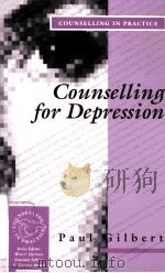 COUNSELLING FOR DEPRESSION   1992  PDF电子版封面  9780803984981   