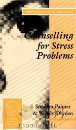COUNSELLING FOR STRESS PROBLEMS   1996  PDF电子版封面  9780803988637   