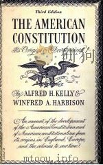 THE AMERICAN CONSTITUTION THIRD EDITION   1963  PDF电子版封面     
