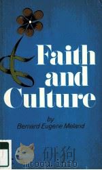 FAITH AND CULTURE   1953  PDF电子版封面  0809305712   