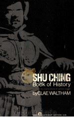 SHU CHING BOOK OF HISTORY   1971  PDF电子版封面     