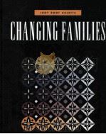 CHANGING FAMILIES   1994  PDF电子版封面  9780534213060   