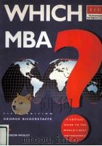 WHICH MBA? A CRITICAL GUIDE TO THE WORLD'S BEST PROGRAMMES FIFTH EDITION（1993 PDF版）