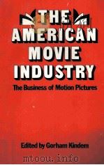 THE AMERICAN MOVIE INDUSTRY（1982 PDF版）
