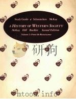 STUDY GUIDE VOLUME2:FROM THE RENAISSANCE A HISTORY OF WESTERN SOCIETY SECOND EDITION（1983 PDF版）