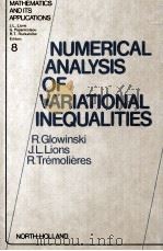 NUMERICAL ANALYSIS OF VARIATIONAL INEQUALITIES   1981  PDF电子版封面  0444861998   