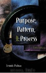 PURPOSE PATTERN AND PROCESS FIFTH EDITION（1998 PDF版）