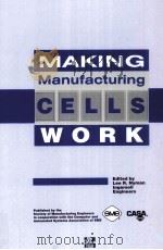 MAKING MANUFACTURING CELLS WORK（1992 PDF版）
