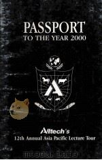 PASSPORT TO THE YEAR 2000 12TH ANNUAL ASIA PACIFIC LECTURE TOUR（ PDF版）