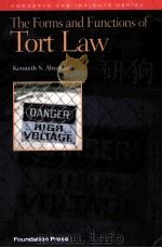 THE FORMS AND FUNCTIONS OF TORT LAW   1997  PDF电子版封面  1566624606   