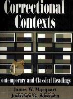 CORRECTIONAL CONTEXTS CONTEMPORARY AND CLASSICAL READINGS（1997 PDF版）