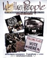 WE THE PEOPLE AN INTRODUCTION TO AMREICAN POLITICS SHORTER EDITION（1997 PDF版）